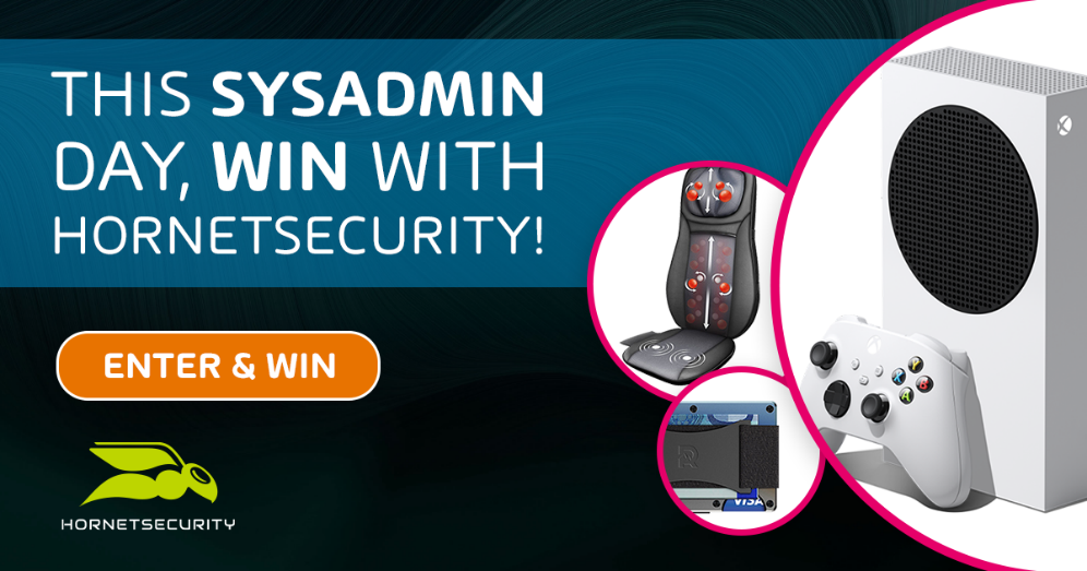 This SysAdmin Day, win with Hornetsecurity!