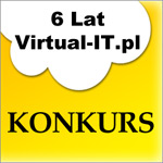 6 Lat Virtual-IT.pl Konkurs